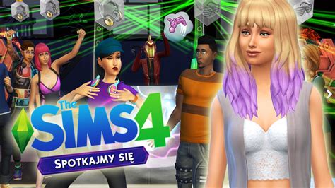 THE SIMS 4 SPOTKAJMY SIĘ 3 LIDERKA KLUBU YouTube