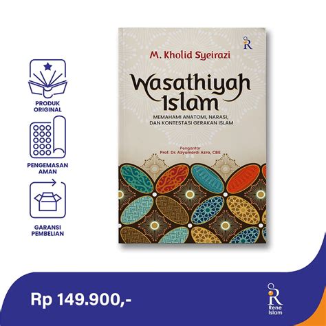 Jual Rene Turos Buku Islam Wasathiyah Islam Memahami Anatomi Narasi