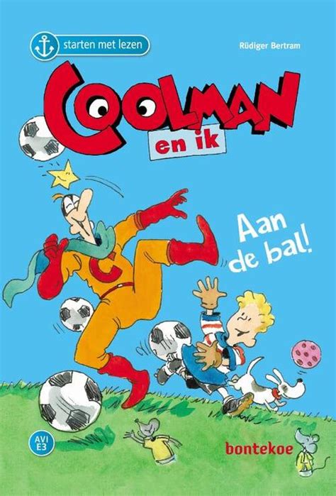 Coolman En Ik Aan De Bal Boek Bruna