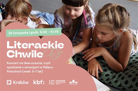 Literackie Chwile Koncert Na Dwa Uczucia Czyli Spotkanie Z Emocjami W