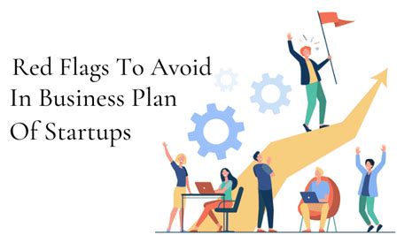 Red Flags To Avoid In Business Plan Of Startups Business Plan