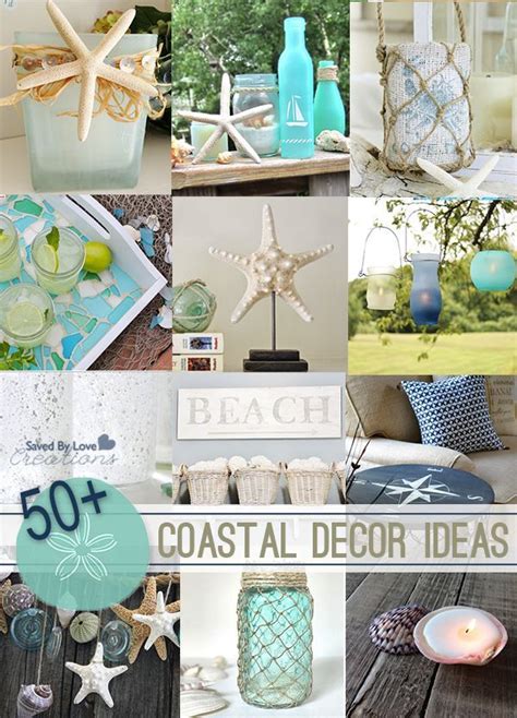 50 Plus DIY Ways To Go Coastal Coastal Decor Beach House Decor Diy