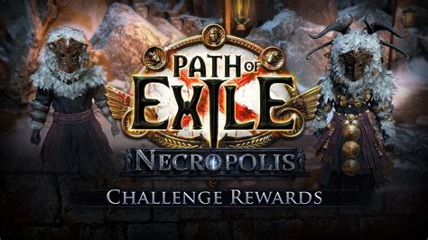 Path Of Exile Necropolis Challenge Rewards Youtube