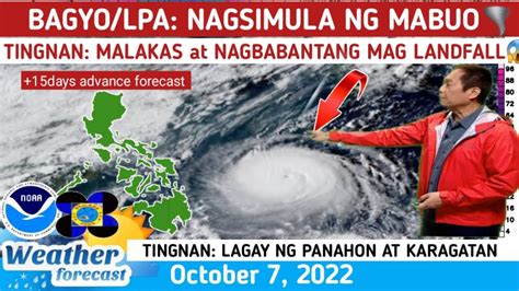 NEW LPA BIGLANG NABUOMAGING BAGYO LANDFALL TINGNAN WEATHER