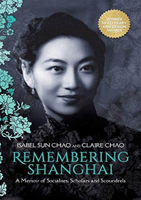 PDF Read Online Remembering Shanghai: A Memoir of Socialites, Scholars ...