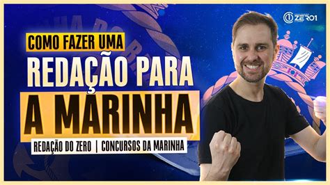 Como Fazer Uma Reda O Para A Marinha Reda O Do Zero Concursos Da