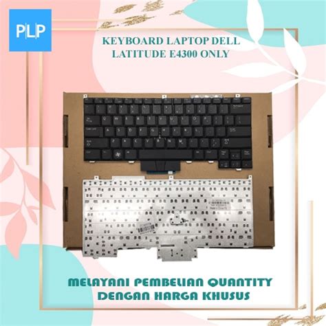 Jual Keyboard Laptop Dell Latitude E4300 ONLY Shopee Indonesia