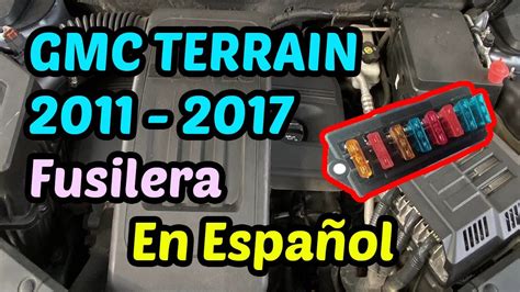 Diagrama De Fusibles Gmc Terrain Hasta En Espa Ol Youtube