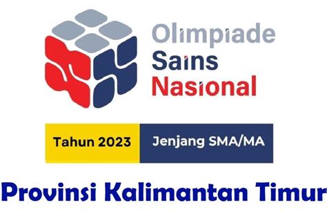 BARU Kalimantan Timur Luar Biasa Pengumuman OSN P SMA 2023 Provinsi