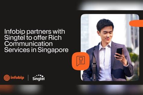 Infobip And Singtel Partner To Advance Customer Engagement For