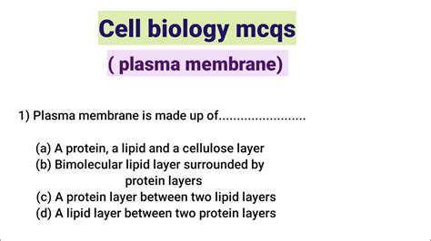 Cell Biology Mcq Questions And Answers Mcqs On Plasma Membrane Youtube