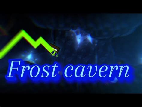 Frost Cavern By EnenzoGD FrostdragonGD All Coin Daily Level 209