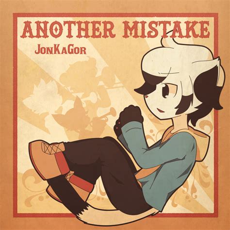 BPM And Key For Another Mistake By JonKaGor Tempo For Another Mistake