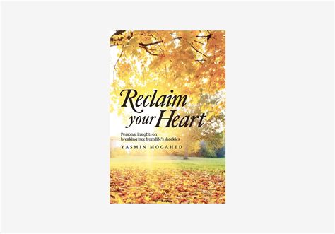 Reclaim Your Heart by Yasmin Mogahed | Best Selling Book