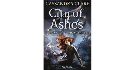 City Of Ashes Chroniken Der Unterwelt 2 By Cassandra Clare