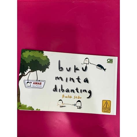 Jual Buku Minta Dibanting By Rintik Sedu Preloved Shopee Indonesia