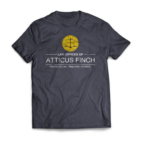 Atticus Finch T Shirt Getshirtz