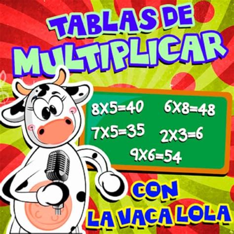 Amazon Music Canti Rondas Tablas De Multiplicar Con La Vaca Lola