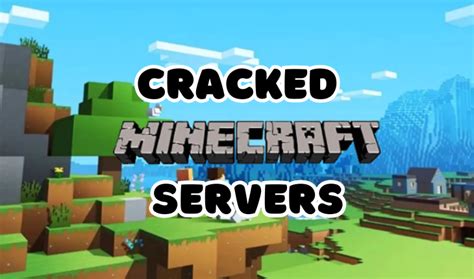 5 Best Cracked Minecraft Servers 2023