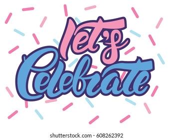 Lets Celebrate Banner Vector Lettering Stock Vector Royalty Free