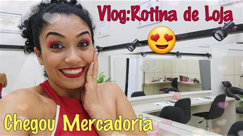 Vlog Rotina De Loja Mercadoria E Mais Aleat Rios Vlog Youtube