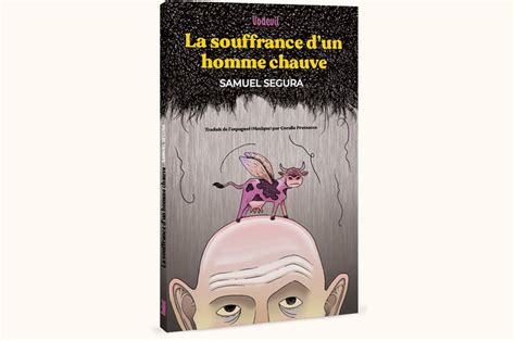 El sufrimiento de un hombre calvo llega a la lengua francesa Fusilerías