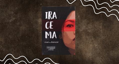 Iracema Enredo Do Livro