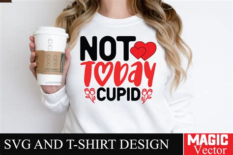 Not Today Cupid Svg Cut File Graphic By Magic Vector · Creative Fabrica