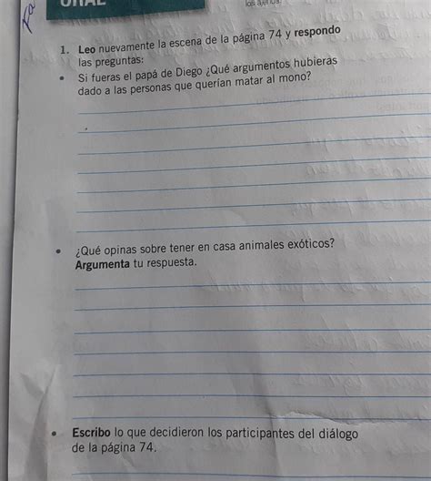 1 Leo nuevamente la escena de la página 74 y respondo las preguntas