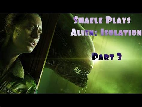 Steam Community Video Alien Isolation Hard Mode Part