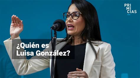 Cobijada Por El Corre Smo Luisa Gonz Lez Quiere Ser La Primera