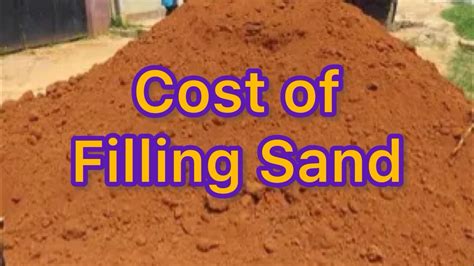 Sand Cost Filling Sandfilling Cost Of Filling Sand Benincity