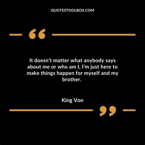 95 Memorable King Von Inspirational Quotes (Music)