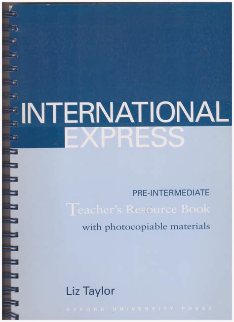 International Express Pre Intermediate Teacher S Resource Book With