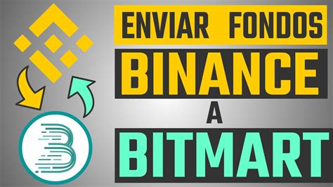 Enviar Fondos De Binance A BitMart Crear Cuenta En BitMart 2022