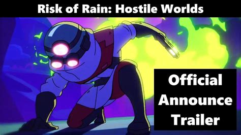 Risk Of Rain Hostile Worlds Official Announce Trailer Youtube