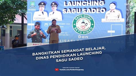 Bangkitkan Semangat Belajar Dinas Pendidikan Launching Sagu Sadeo