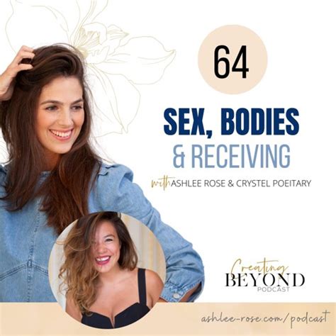 Stream 64 Sex Bodies And Receiving With Crystel Poetiray By Ashlee