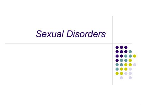 Sexual Disorders Ppt