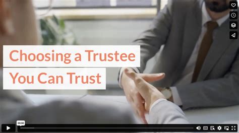 Choosing A Trustee You Can Trust