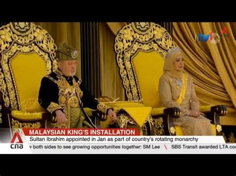 Sultan Ibrahim Officially Installed As Malaysias Th King Youtube