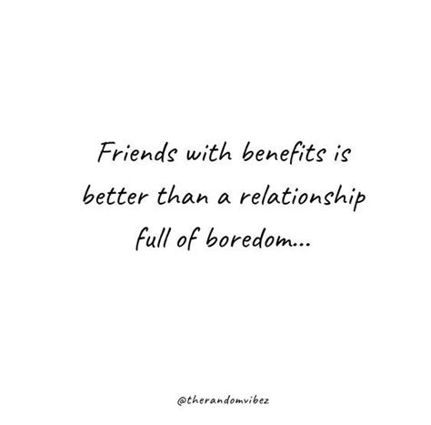 70 Friends With Benefits Quotes For Your Fwb The Random Vibez