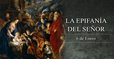 Solemnidad De La Epifanía Del Señor Ministerio Imitando A Jesus