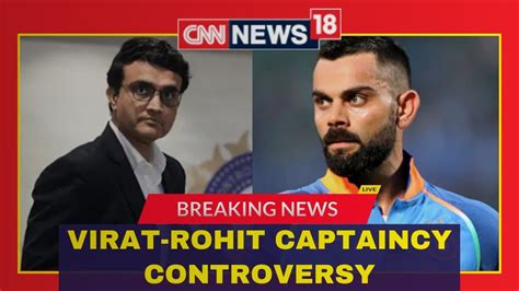 Virat Kohli Live Virat Captaincy Controversy Captain Rohit