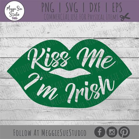 Kiss Me I M Irish Svg Kiss Me I M Irish Lips Svg St Patrick S Day