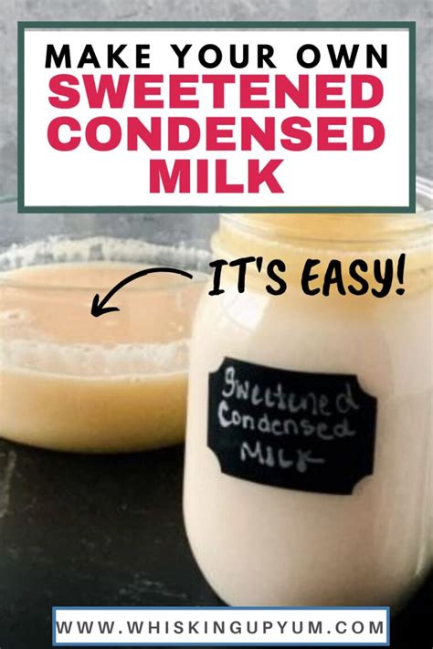 How To Make Sweetened Condensed Milk And Why You Should Use It Super