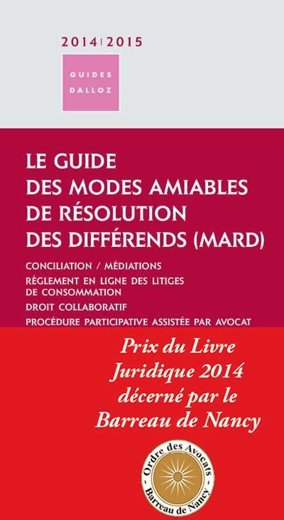 Le guide des modes alternatifs de règlement des différends 2014 2015