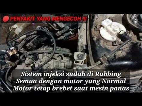 Penyebab Motor Honda Beat Injeksi Brebet Youtube