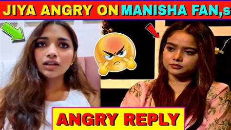 Jiya Shankar Angry Reply To Manisha Rani Fan S Fight Manisha Rani