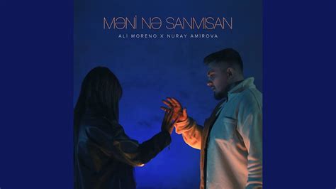 Məni Nə Sanmısan - YouTube